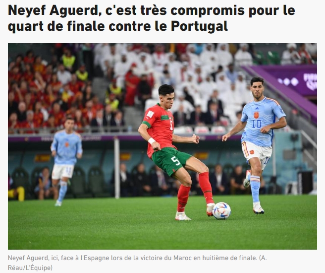 队报：摩洛哥主力中卫阿格德遭遇腿筋伤势，可能无缘迎战葡萄牙